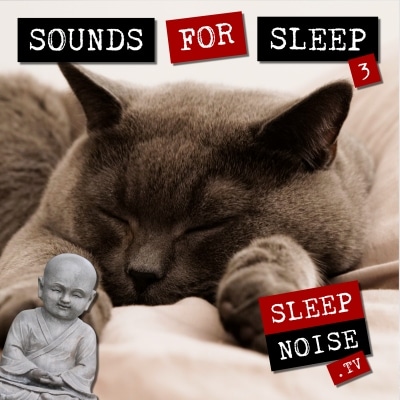 Sounds For Sleep 3